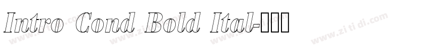 Intro Cond Bold Ital字体转换